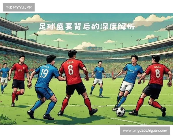 中国足球何时才能超越巴西 足球崛起的路径与未来展望 中国足球何时才能超越巴西 足球崛起的路径与未来展望